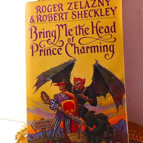 Roger Zelazny Bring Me the Head of Prince Charming Paperback Book 1991 - Picture 1 of 5